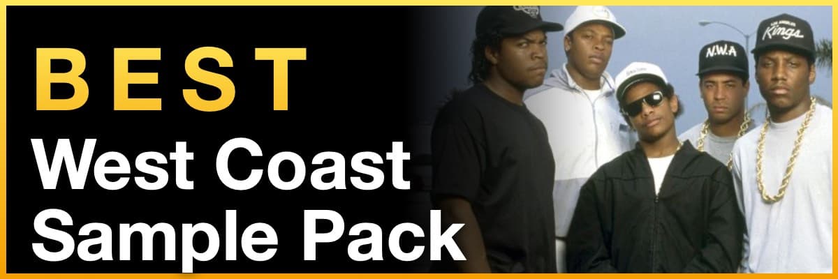 Best West Coast Sample Pack banner featuring members of the group N.W.A