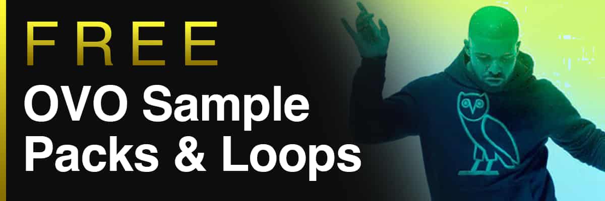Free OVO Sample Packs banner featuring Drake in a branded hoodie