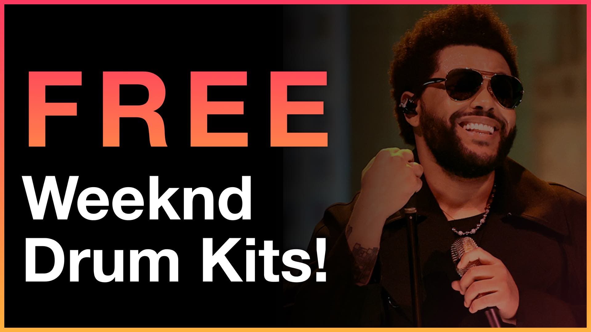 The Weeknd Drum Kits 2026 (FREE Download!)