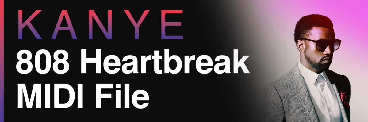 Kanye 808 Heartbreak MIDI file banner featuring a portrait of Kanye West