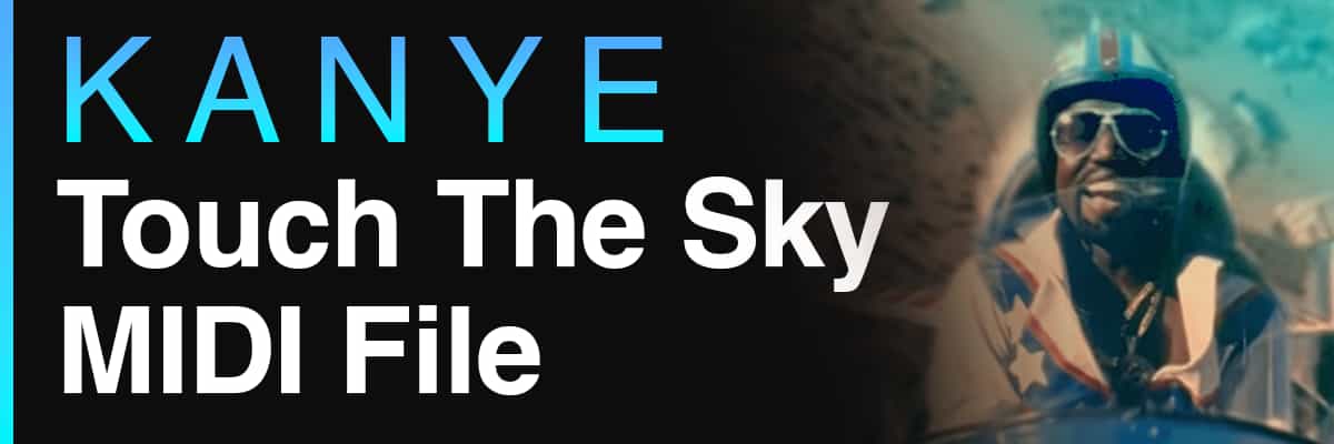 Kanye Touch The Sky MIDI File banner featuring the Evel Kanyevel persona