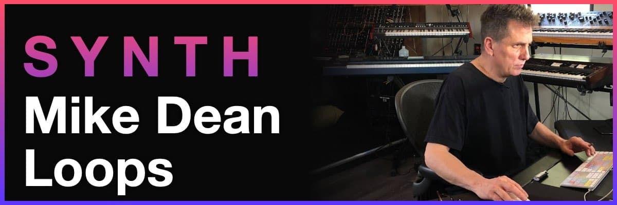 Mike Dean synth loops banner with producer working in studio setup