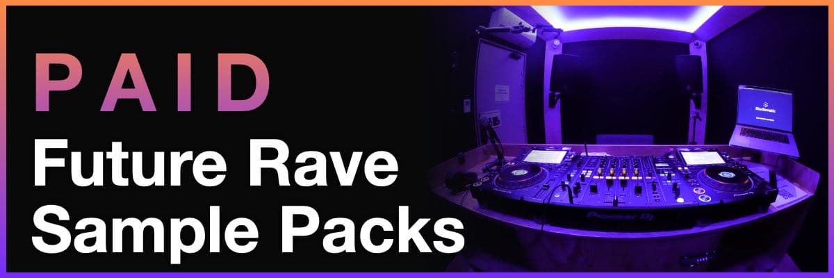 Paid Future Rave Sample Packs banner featuring a professional DJ booth