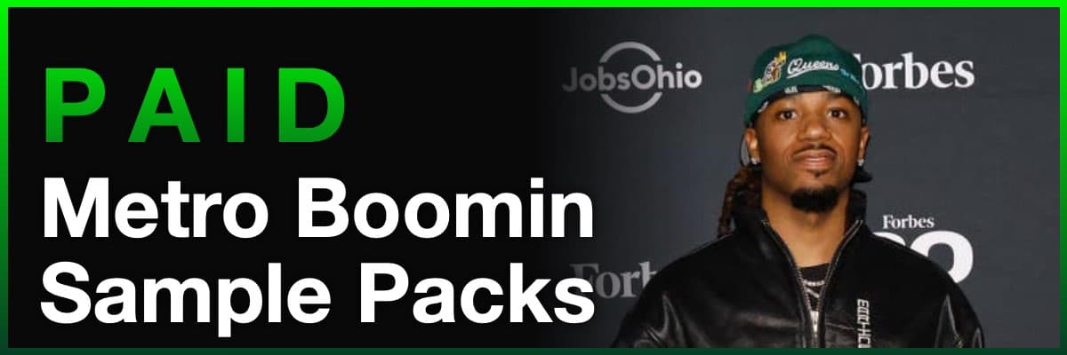 Paid Metro Boomin sample packs banner with artist at event backdrop