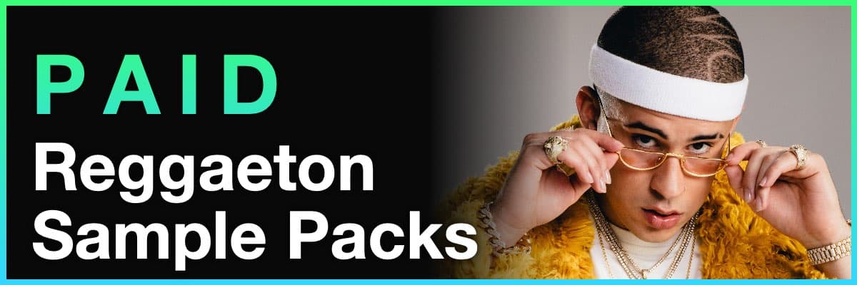 Paid Reggaeton Sample Packs banner featuring a portrait of Bad Bunny