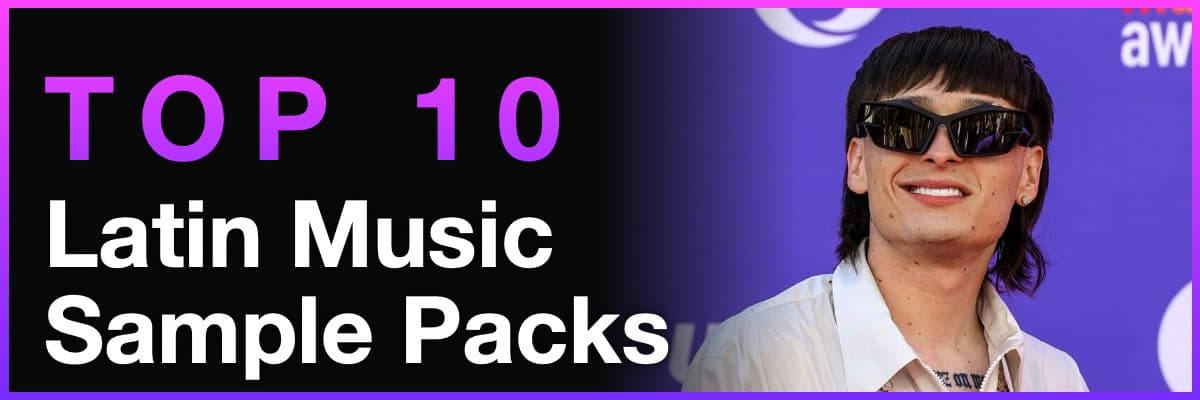 Top 10 Latin music sample packs with artist portrait and purple header