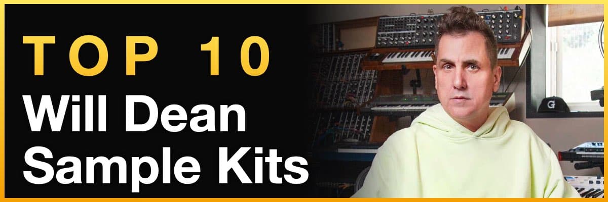 Top 10 Will Dean sample kits banner with producer in studio setup