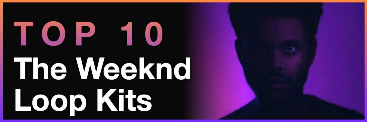 Top 10 The Weeknd loop kits banner with moody purple lighting portrait