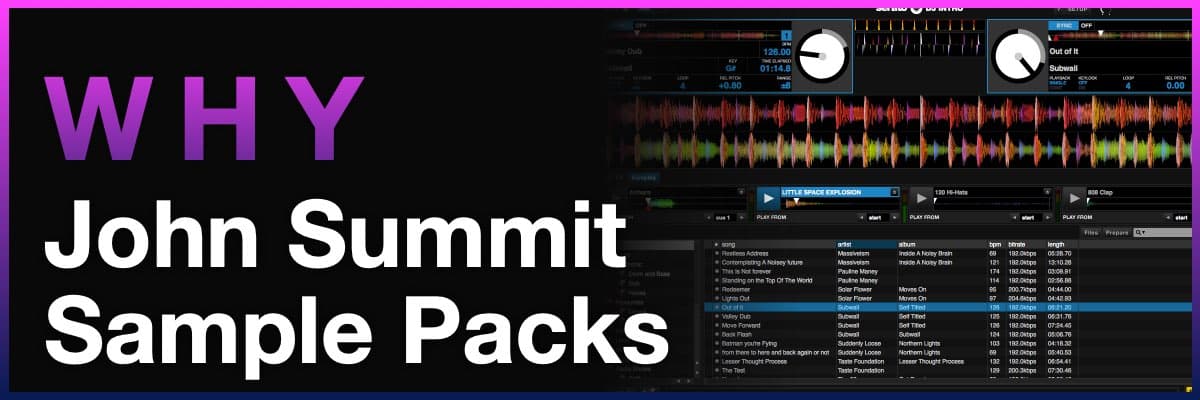 Why John Summit sample packs banner with DJ software interface and waveforms